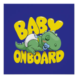 Süßer Dinosaurier Baby an Bord Auto Aufkleber   Sc Poster