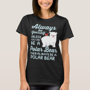 Süßer Eisbär Ein Liebhaber von Polarbären T-Shirt