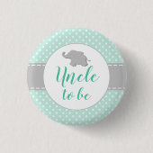 Süßer Elefant Mintgrüne Babyparty Onkel wird Button (Vorderseite)