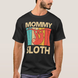 Süßer Faultier Für Frauen Mama Riesiges Faultier F T-Shirt