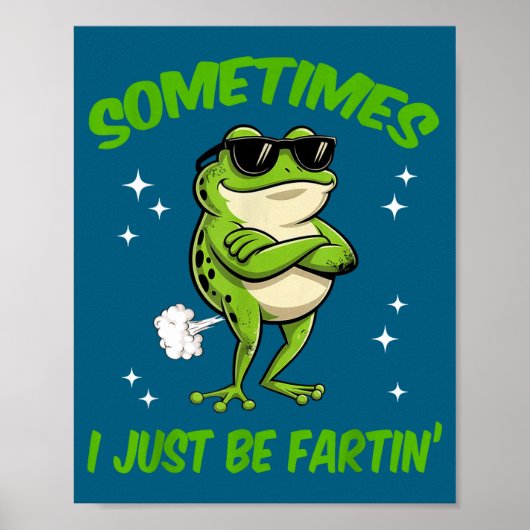 Süßer Frosch manchmal peinlich einfach furzend Poster (Vorne)