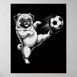 Süßer Fußball-Mops-Vater Hund Wird Fußballclub Tor Poster