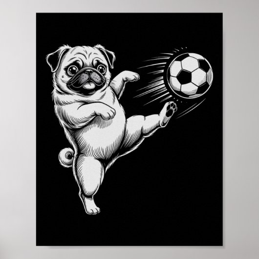 Süßer Fußball-Mops-Vater Hund Wird Fußballclub Tor Poster (Vorne)