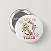 Süßer Geisterlehrer Halloween Streich oder Lehre Button (Vorne & Hinten)