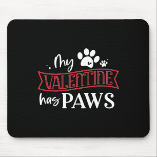 Süßer Hund Katzenliebhaber Mein Valentinstag hat P Mousepad