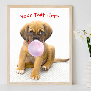 Süßer Hund, Kaugummiblase, Name oder Nachricht Poster
