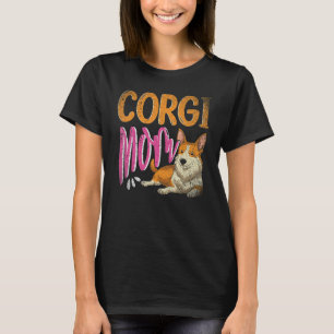 Süßer Hund Muttertag Haustier Tier Corgi Mama Corg T-Shirt