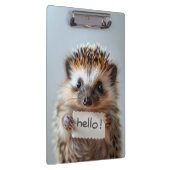 Süßer Igel mit "Hallo!"-Schild Klemmbrett (Rechts)