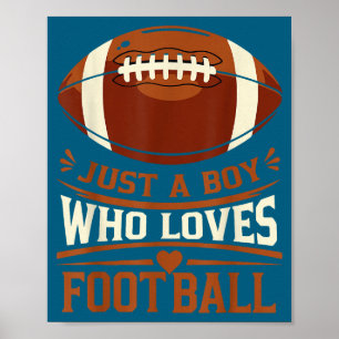 Süßer Junge liebt Fußball-Sportfan Poster