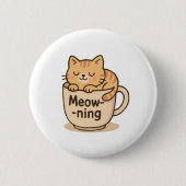 Süßer Kaffee-Kater Button (Vorderseite)