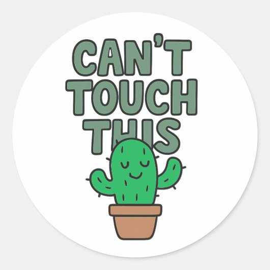 Süßer Kaktus „Can't Touch This“ Runder Aufkleber (Vorderseite)
