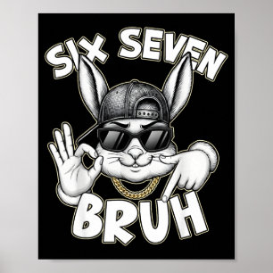 Süßer Kaninchen Hase 67 lustiger sechs sieben Gen Poster