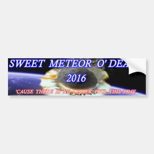 Süßer Meteor O TodesAutoaufkleber 2016 Autoaufkleber