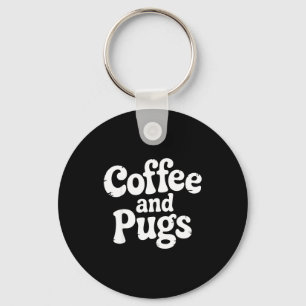 Süßer Mops-Hund Kaffee-Fan Haustier-Eltern Besitze Schlüsselanhänger