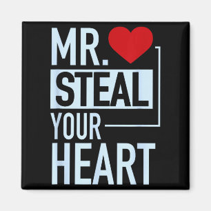 Süßer Mr. Steal Your Heart Valentinstag Magnet