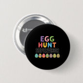 Süßer Oster-Eier-Such-Aufseher Button (Vorne & Hinten)