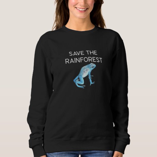 Süßer Pfeilgiftfrosch Rette den Regenwald Sweatshirt (Vorderseite)