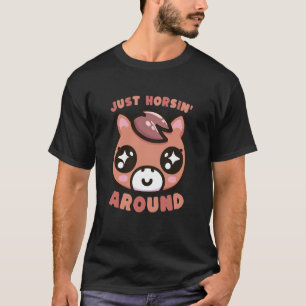 Süßer Pferde-Wortwitz, nur Pferde Streiche Spielen T-Shirt