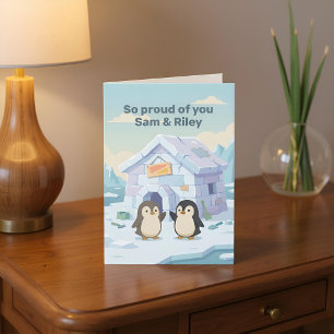 Süßer Pinguin erstes Zuhause So stolz auf dich Karte