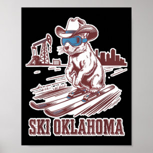 Süßer Präriehund beim Skifahren in Oklahoma lustig Poster