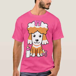 Süßer Pudel ist ein Ba T-Shirt