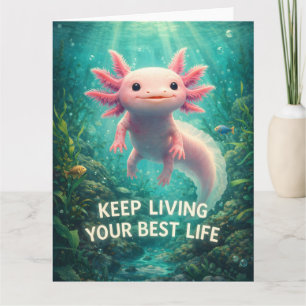 Süßer Rosa Axolotl mit motivierendem "Bestes Leben Karte