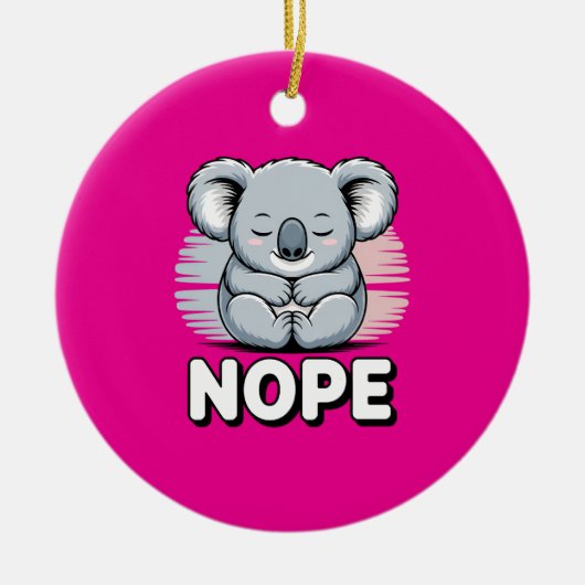 Süßer schlafender Koala “Nö” Lustiger Cartoon Keramik Ornament (Vorne)
