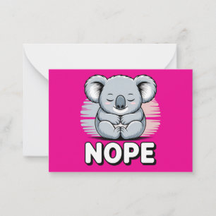Süßer Schlafender Koala “Nö” Lustiger Cartoon Mitteilungskarte