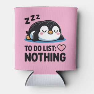 süßer schlafender Pinguin, To-Do-Liste nichts Dosenkühler