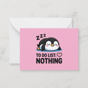 süßer schlafender Pinguin, To-Do-Liste nichts Mitteilungskarte