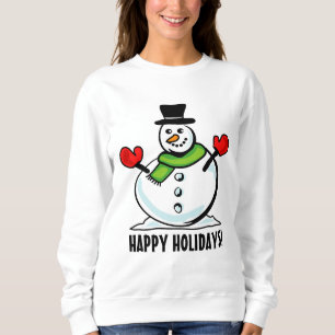 Süßer Schneemann Frohe Feiertage weißer Weihnachte Sweatshirt