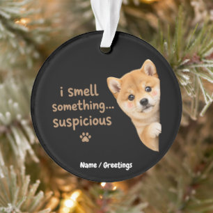 Süßer Shiba-Inu-Welpe Lustiger Geruch Zitat Kawaii Ornament