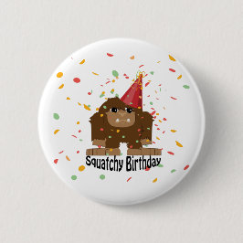 Süßer Squatchy Geburtstag Bigfoot Button