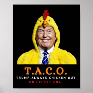 Süßer Taco Trump kneift immer Lustiges Huhn  Poster