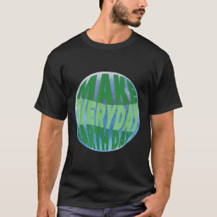 Süßer Tag der Erde Täglicher Umweltschutz G T-Shirt