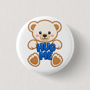 Süßer Teddybär Umarme Mich Stickerei Stil Süßer Bä Button