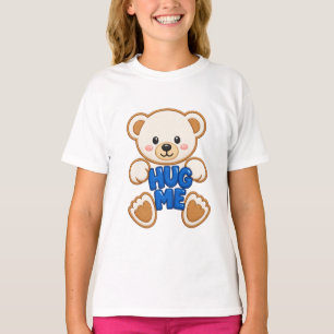 Süßer Teddybär Umarme Mich Stickerei Stil Süßer Bä T-Shirt