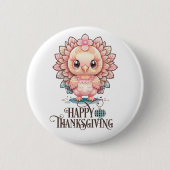 Süßer Thanksgiving Truthahn Button (Vorderseite)