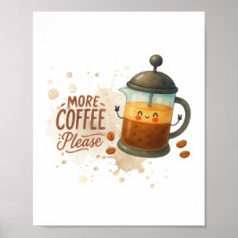 Süßer Vintage-Coffee-Poster - Mehr Kaffee Bitte Poster