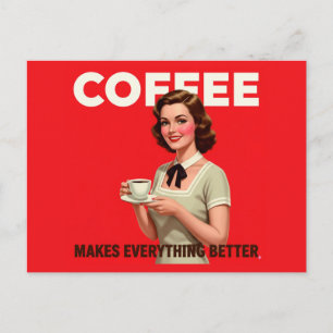 Süßer Vintage-Kaffee macht alles besser Postkarte