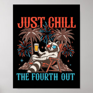 Süßer Waschbär 4. Juli Patriotisch Einfach Chillen Poster