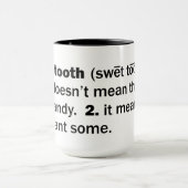 Süßer Zahn Tasse (Zentrum)