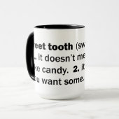 Süßer Zahn Tasse (Vorderseite Links)