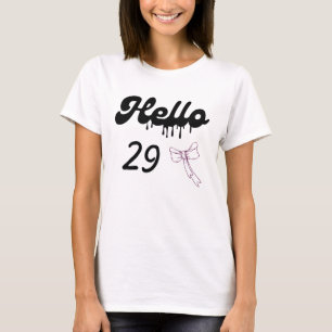 Süßes 29. Geburtstags-Shirt für Mädchen – Süße 29  T-Shirt