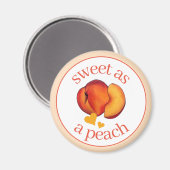 Süßes als Pfirsichreifen Georgien Pfirsiche Obst Magnet (Vorderseite/Rückseite)