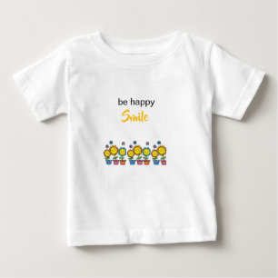 Süßes Baby T-Shirt Sei glücklich Lächeln Sonnenblu