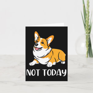 Süßes Corgi-Geschenk Lustiger Hunde-Liebhaber Nich Karte