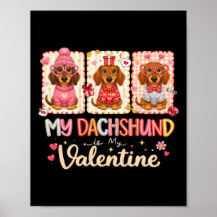 Süßes Dachshund-Valentinsgeschenk für Hunde-Liebha Poster