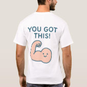 Süßes 'Du Schaffst Das' Flex Arm Design T-Shirt (Rückseite)