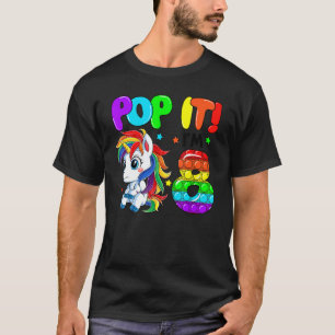 Süßes Einhorn Fidget Spielzeug Pop It Ich bin 8 Mä T-Shirt